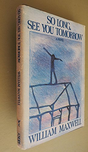So Long, See You Tomorrow 0394508351 Book Cover