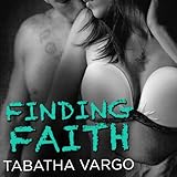 Finding Faith: Blow Hole Boys, Book 2