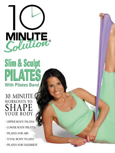 10 Minute Solution: Slim & Sculpt Pilates