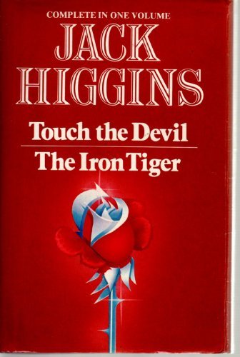Touch the Devil; The Iron Tiger B000WVP99O Book Cover