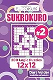 Sudoku Sukrokuro - 200 Logic Puzzles 12x12 (Volume 2)