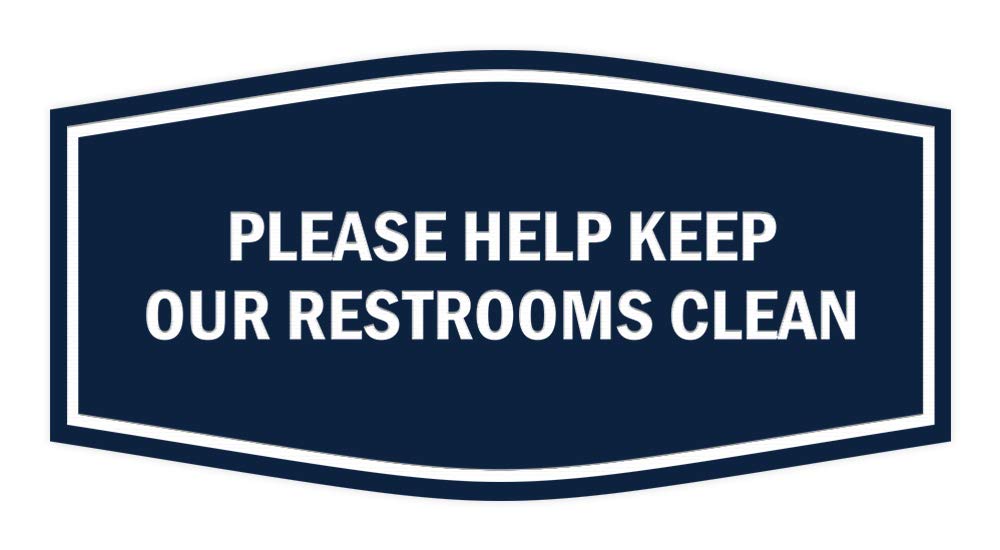 Signs ByLITA Fancy Please Help Keep Our Restroom Clean Sign with Adhesive Tape, Mounts On Any Surface, Weather Resistant, Indoor/Outdoor Use(Navy Blue