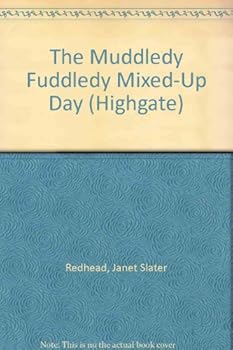 Hardcover The Muddledy Fuddledy Mixed-Up Day Book