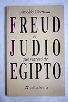 Freud el judío que regresó de Egipto 8474751802 Book Cover