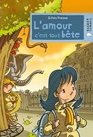 L'amour c'est tout bête 2700233115 Book Cover