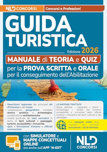 Esame abilitazione guida turistica 2026. Manuale per la prova scritta e orale