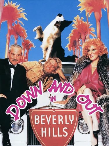 Down And Out In Beverly Hills