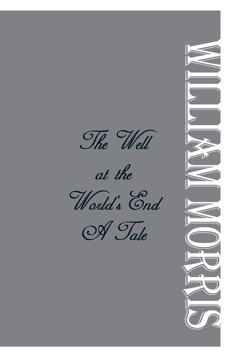 The Well at the World's End: A Tale