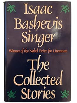 Hardcover The Collected Stories of Isaac Bashevis Singer (English and Yiddish Edition) Book