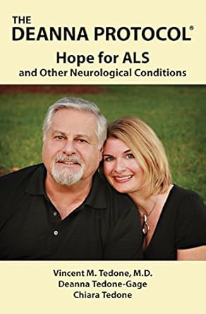 Transformative Healing Insights: Discover THE DEANNA PROTOCOL®: HOPE FOR ALS and Other Neurological Conditions Transformative Healing Insights: Discover THE DEANNA PROTOCOL®: HOPE FOR ALS and Other Neurological Conditions