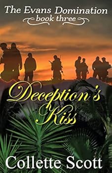 Deception's Kiss - Book #3 of the Evans Domination