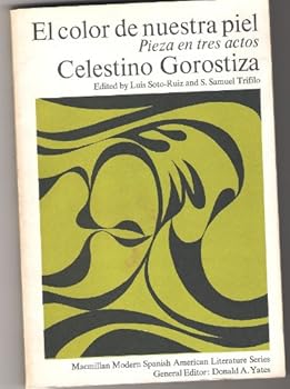 Paperback El Color de Nuestra Piel Pieza en Tres Actos Book