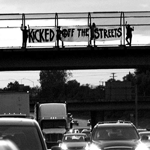 Kicked Off the Streets [Explicit] Kicked Off the Streets