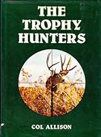 Trophy Hunters 0855664770 Book Cover