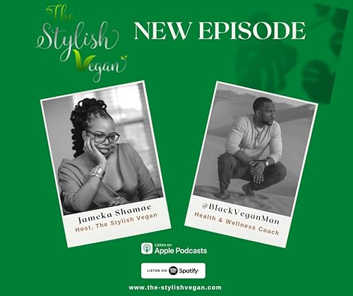 Episode 5 - DelWayne (@BlackVeganMan)