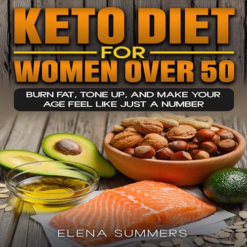Keto Diet for Women Over 50 by Elena Summers episode artwork