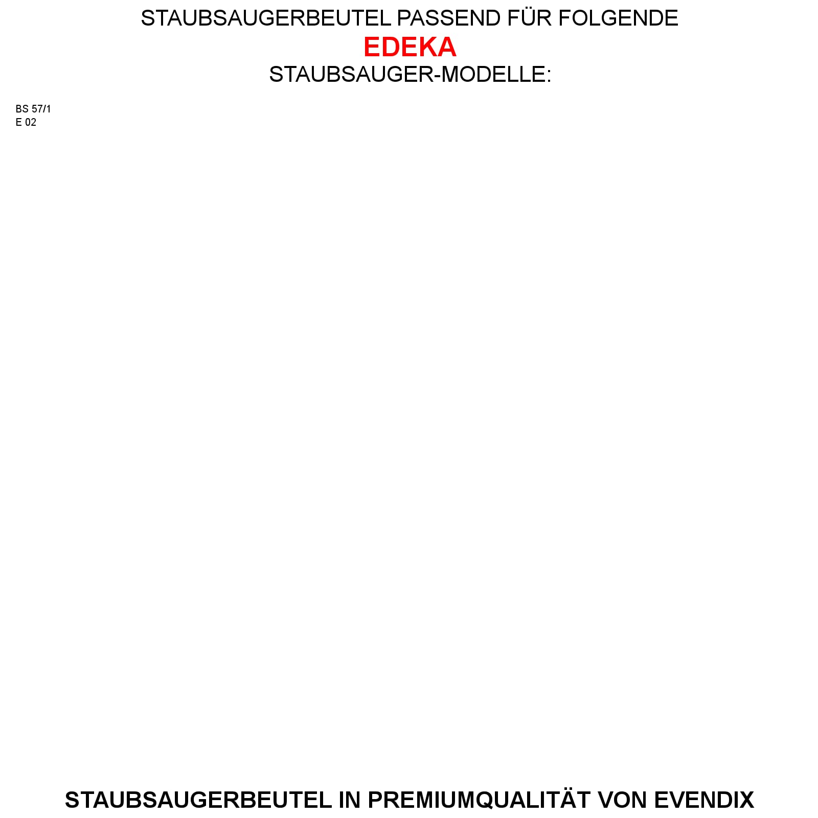 20 Bolsas de aspiradora similar Edeka S 02, de 5 capas eVendix Bolsa de microfibras® 30 bolsas de basura