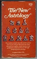 The new astrology: Your guide to sex and success B002ADYGJ6 Book Cover