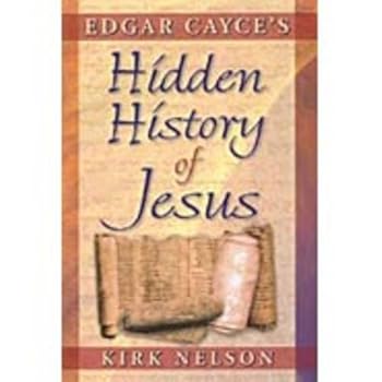 Paperback Edgar Cayce's Hidden History of Jesus Book