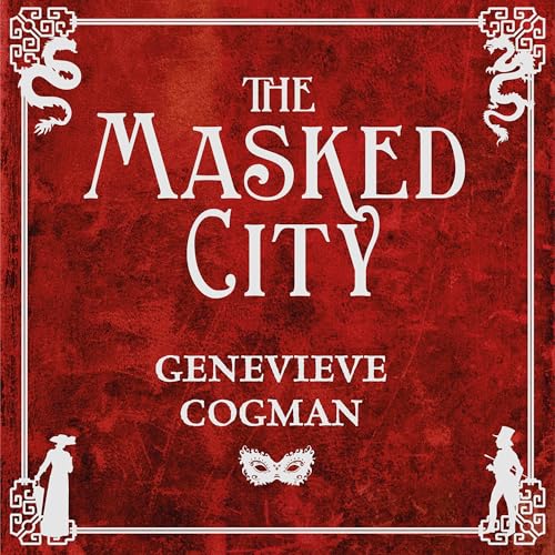 The Masked City: The Invisible Library 2 Audiolibro Por Genevieve Cogman arte de portada