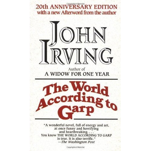 Le monde selon Garp L'oeuvre de Dieu, la part du Diable Irving, John