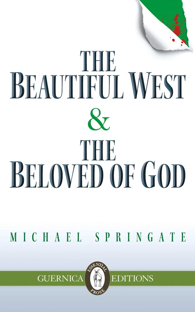 Buy The Beautiful West & the Beloved of God: Volume 105 (Essential Prose) — BookShops.in