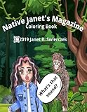  Native Janet\'s Magazine Coloring book: Janet and a group of her friends go camping and find something else a bigfoot