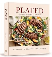 Plated: A Curated Dining Experience 142263289X Book Cover