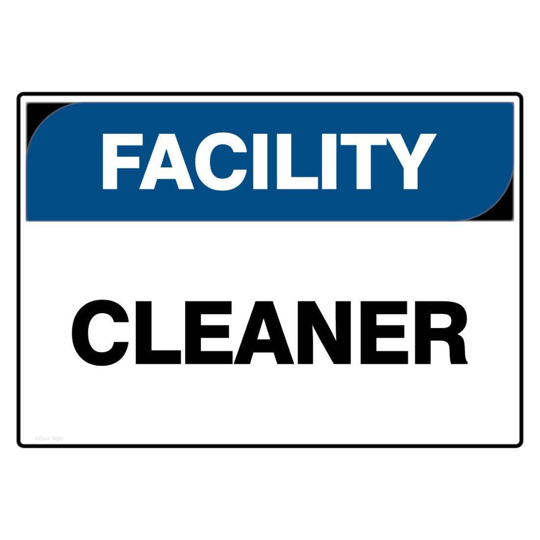 Facility Sign - Cleaner Metal Tin Sign 8 x 12 inch for Industrial & Commercial