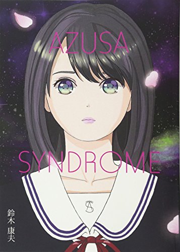 AZUSA SYNDROME