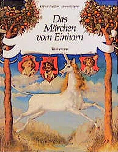 Das Märchen vom Einhorn Das Märchen vom Einhorn