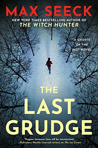 The Last Grudge (A Ghosts of the Past Novel Book 3) (English Edition)