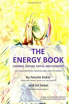 Paperback THE ENERGY BOOK: CHAKRAS, KOSHAS, VAYUS, AND ELEMENTS Book