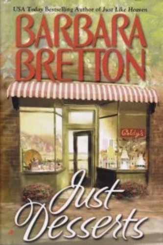 JUST DESSERTS, A Novel 0739493213 Book Cover