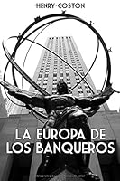 La Europa de los Banqueros 1973463717 Book Cover