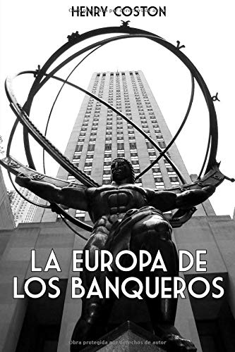 La Europa de los Banqueros (Spanish Edition) [Spanish] 1973463717 Book Cover