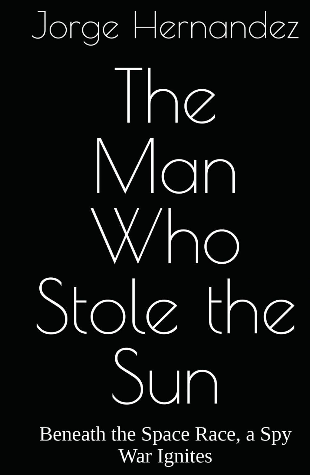 The Man Who Stole the Sun