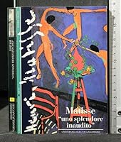 Matisse: Uno Splendore Inaudito 2070532216 Book Cover