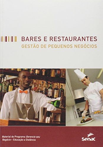 Bares e Restaurantes. Gestão de Pequenos Negócios