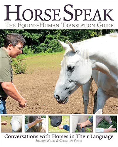 Horse Speak: Conversations With Horses In Their Language #TOP22