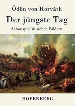 Der jüngste Tag (Großdruck): Schauspiel in sieben Bildern