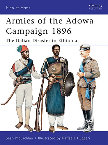 Télécharger Armies of the Adowa Campaign 1896: The Italian Disaster in Ethiopia PDF