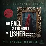 Cover of The Fall of the House of Usher and Other Stories