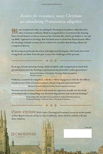 Theological Retrieval for Evangelicals: Why We Need Our Past to Have a Future