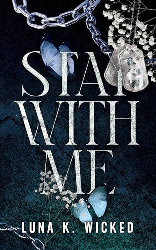 Stay With Me: A Dark Forbidden Romance