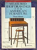  Measured Shop Drawings for American Furniture