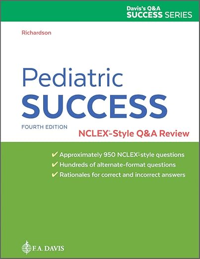 Pediatric Success: NCLEX®-Style Q&A Review