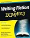 Writing Fiction For Dummies by Randy Ingermanson Peter Economy(2015-09-01)