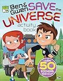 Ben & Gwen Save the Universe Activity Book (Ben 10)