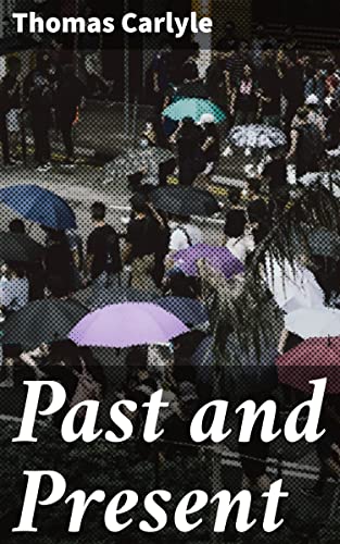 Past and Present (English Edition)